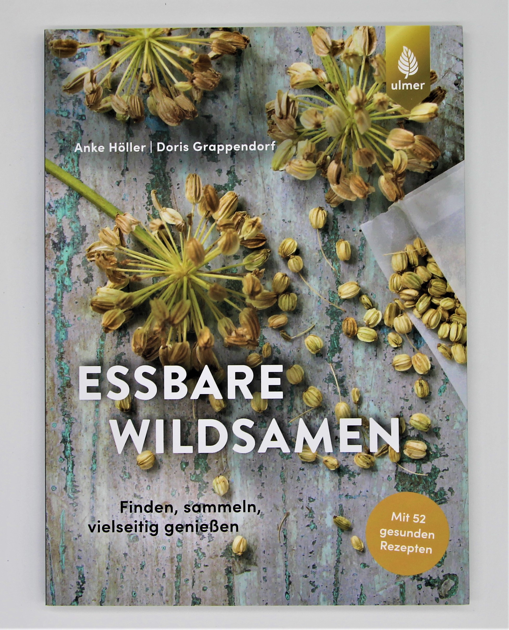 Essbare Wildsamen, Doris Grappendorf u. Anke Höller